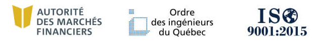 Accréditations : Autorité des marchés financiers, Ordre des ingénieurs du Québec, ISO 9001:2015